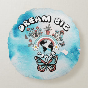 Butterflies and Mushrooms Dream Big positive inspo Round Cushion