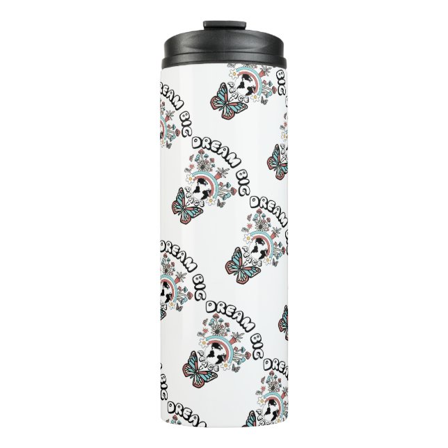 Butterflies and Mushrooms Dream Big positive inspo Thermal Tumbler (Front)