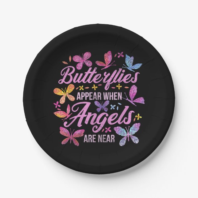 Butterflies Appear When Angels Are Near Butterfly Paper Plate (Front)