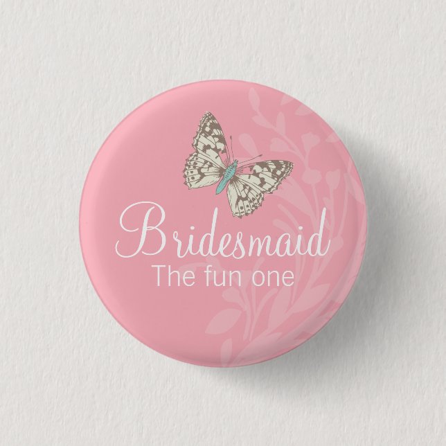 Butterflies Bridesmaid pink wedding pin / button (Front)