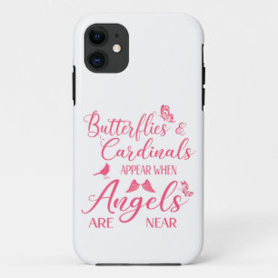 Butterflies & Cardinals Appear When Angel Are Near iPhone 11 Case
