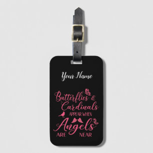 Butterflies & Cardinals Appear When Angel Are Near Luggage Tag