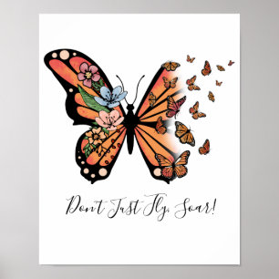 Butterflies Flowers Motivational Inspirational  Poster
