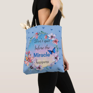 Butterflies & Flowers Positive Mindset Quote  Tote Bag