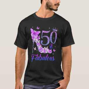 Butterflies High Heels 50 & Fabulous 50th Birthday T-Shirt