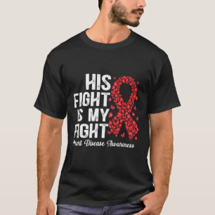 Butterflies His Fight Is My Fight Heart Disease Aw T-Shirt