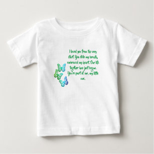 Butterflies, Love Poem for a Newborn Baby T-Shirt