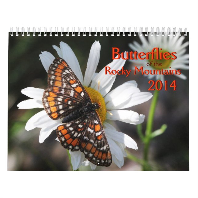 Butterflies of the Rocky Mountains 2014 Calendar (Cover)