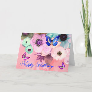 BUTTERFLIES,PINK TEAL  ROSES AND ANEMONE FLOWERS CARD