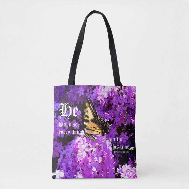 Butterfly and Phlox, Ecclesiastes 3:11 Tote Bag (Front)