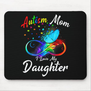 Butterfly Autism Mom I Love My Daughter Awareness Mouse Mat