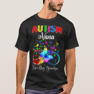 Butterfly Autism Nana I Love My Grandson Support A T-Shirt