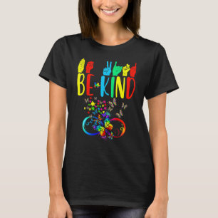 Butterfly Be Kind Autism Awareness Month Sign Lang T-Shirt