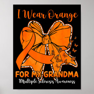 Butterfly bow wear orange for grandma ms awareness poster