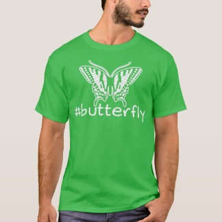 butterfly butterfly Hashtag T-Shirt
