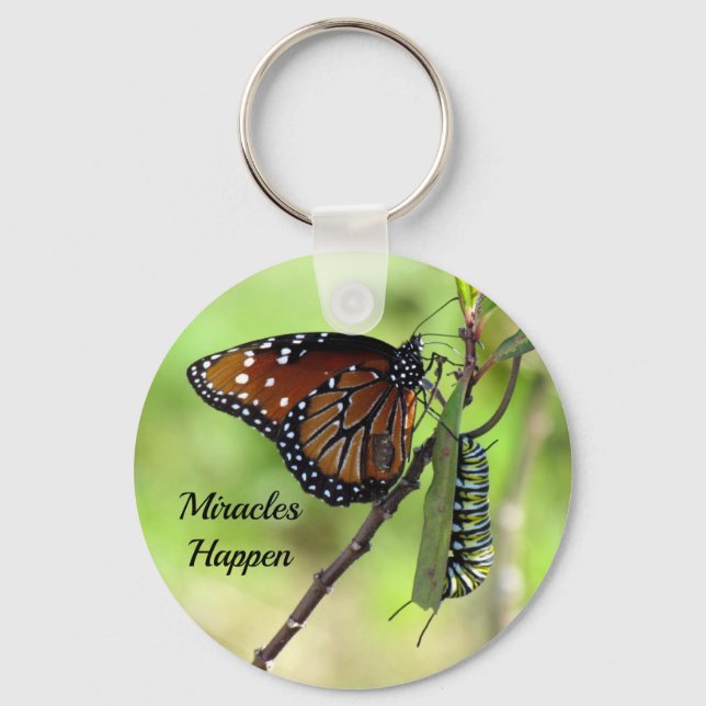 Butterfly / Caterpillar - Miracles Happen Keychain (Front)