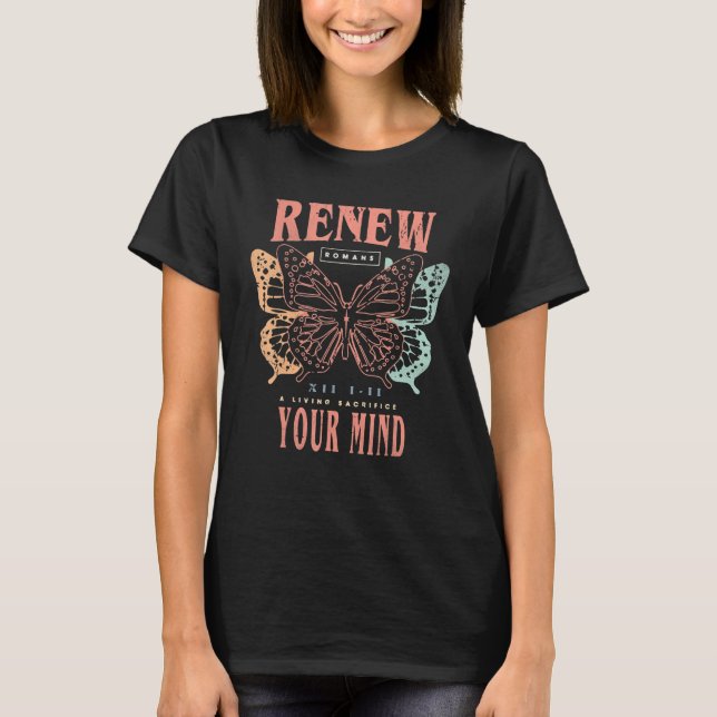 Butterfly Christian Bible Verse Transformed By Chr T-Shirt (Front)