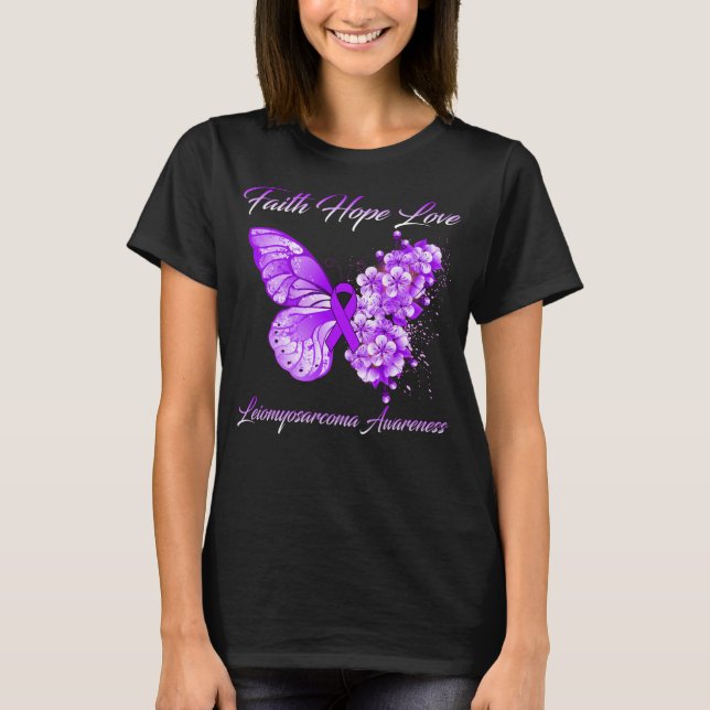 Butterfly Faith Hope Love Leiomyosarcoma Awareness T-Shirt (Front)