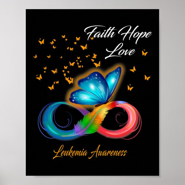 Butterfly Faith Hope Love Leukaemia Awareness  Poster (Front)