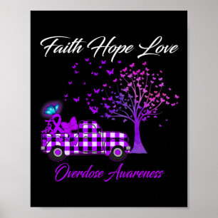 Butterfly Faith Hope Love Overdose Awareness 1  Poster