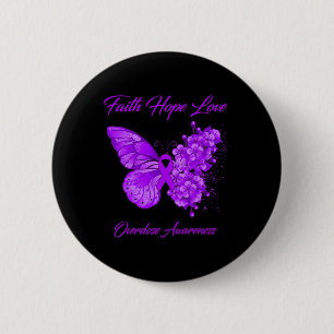 Butterfly Faith Hope Love Overdose Awareness 6 Cm Round Badge