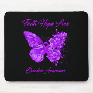 Butterfly Faith Hope Love Overdose Awareness  Mouse Mat