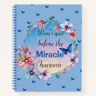 Butterfly floral blue nature inspirational quote  notebook