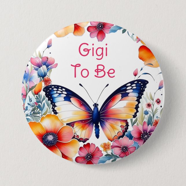 Butterfly Flowers Girl's Baby Shower Gigi to be 7.5 Cm Round Badge (Front)