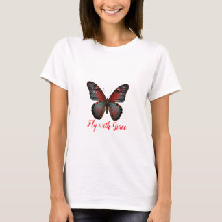 Butterfly- Fly with Grace T-Shirt