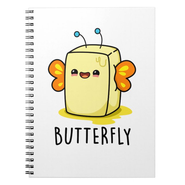 Butterfly Funny Butter With Wings Pun  Notebook (Front)