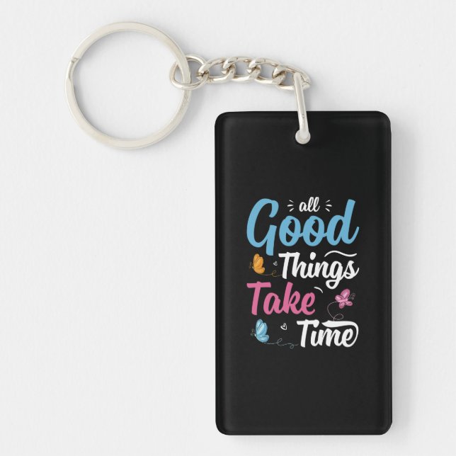 Butterfly Gift | All Good Things Take Time Key Ring (Front)