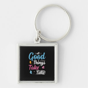 Butterfly Gift All Good Things Take Time Key Ring