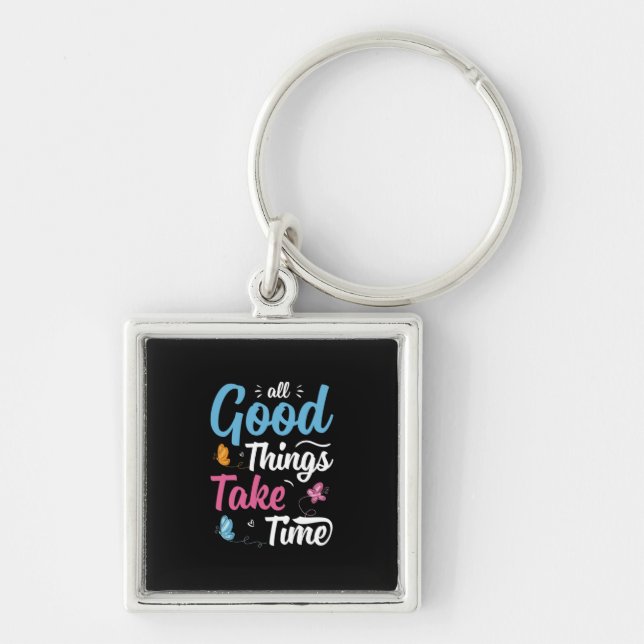 Butterfly Gift | All Good Things Take Time Key Ring (Front)