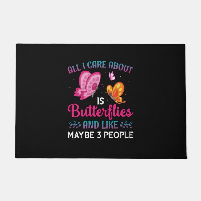 Butterfly Gift | All I Care About Is Butterflies Doormat (Front)