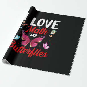 Butterfly Gift I Love Math And Butterflies Wrapping Paper
