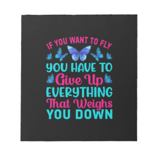 Butterfly Gift   If You Want To Fly Notepad