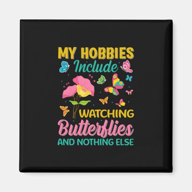 Butterfly Gift | Include Watching Butterflies Magnet (Front)