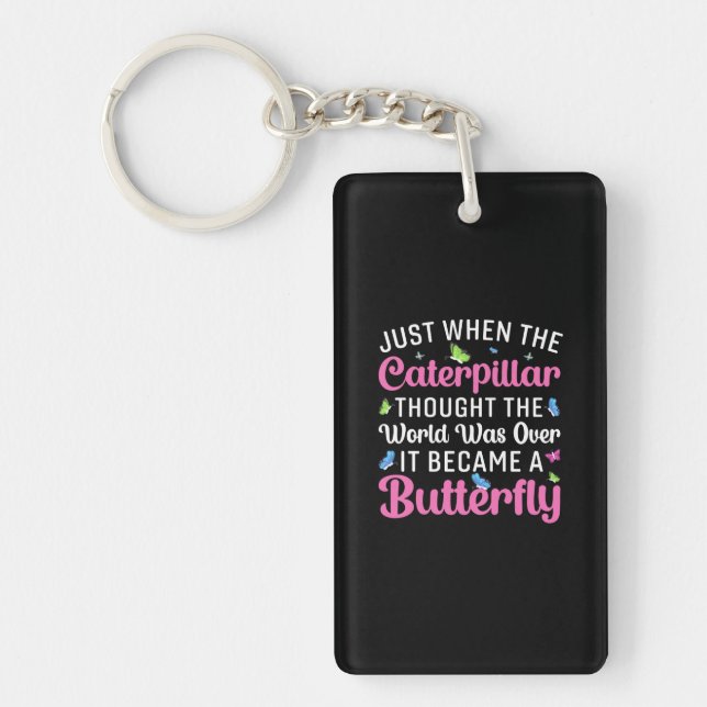 Butterfly Gift | It Became A Butterfly Key Ring (Front)