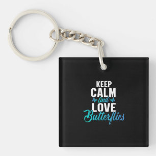 Butterfly Gift Keep Calm And Love Butterfly Key Ring