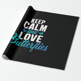 Butterfly Gift Keep Calm And Love Butterfly Wrapping Paper