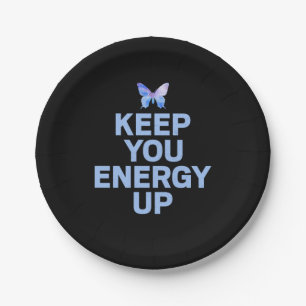 Butterfly Gift   Keep Your Energy Up Paper Plate