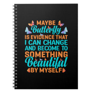 Butterfly Gift Maybe Butterfly Notebook