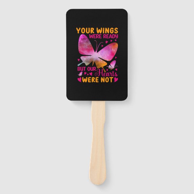 Butterfly Gift | Our Wings Were Ready Hand Fan (Front)