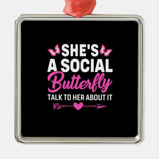 Butterfly Gift | She Is A Social Butterfly Metal Tree Decoration (Front)