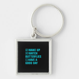 Butterfly Gift Wake Up What Butterfly Key Ring