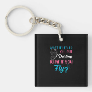 Butterfly Gift What If You Fly Key Ring