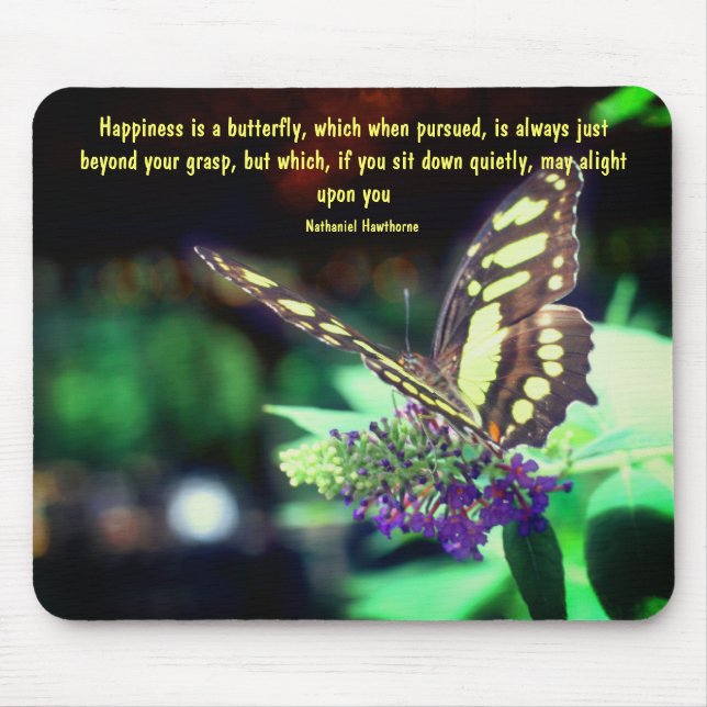 Butterfly Happiness Quote Inspirational Mouse Mat (Front)