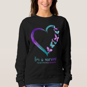 Butterfly Heart I'm A Survivor Suicide Prevention Sweatshirt