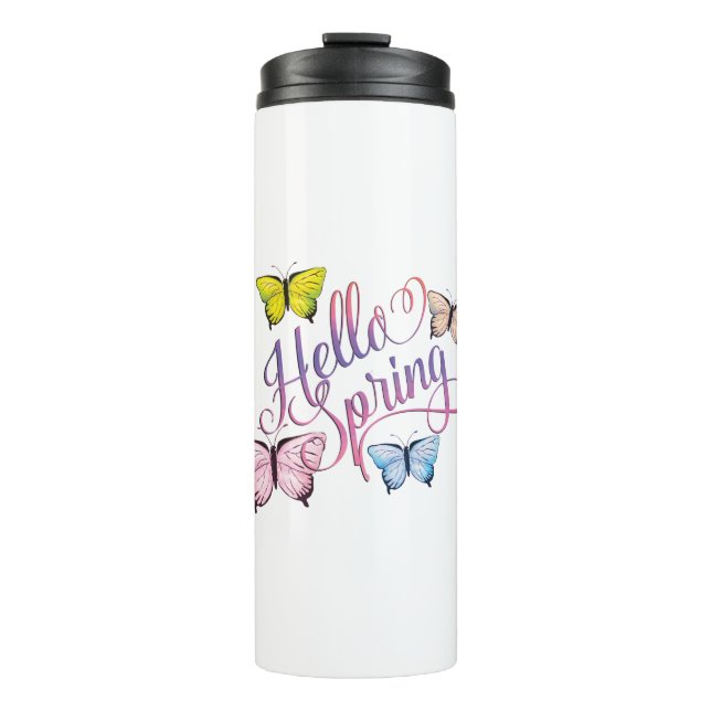 Butterfly Hello Spring Thermal Tumbler (Front)