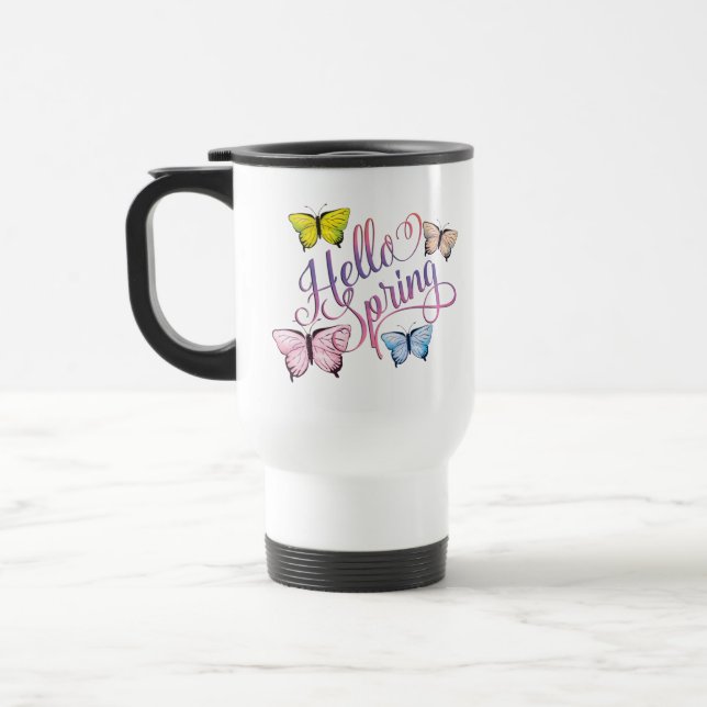 Butterfly Hello Spring Travel Mug (Left)
